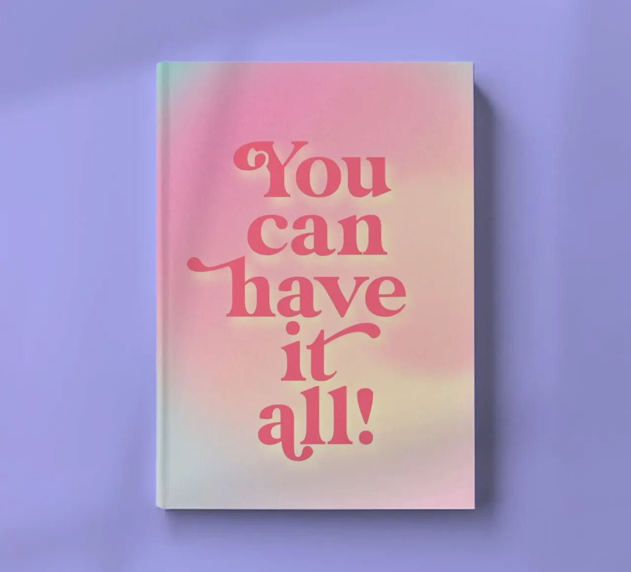You Can Have It All Notizbuch von neon* fotografie