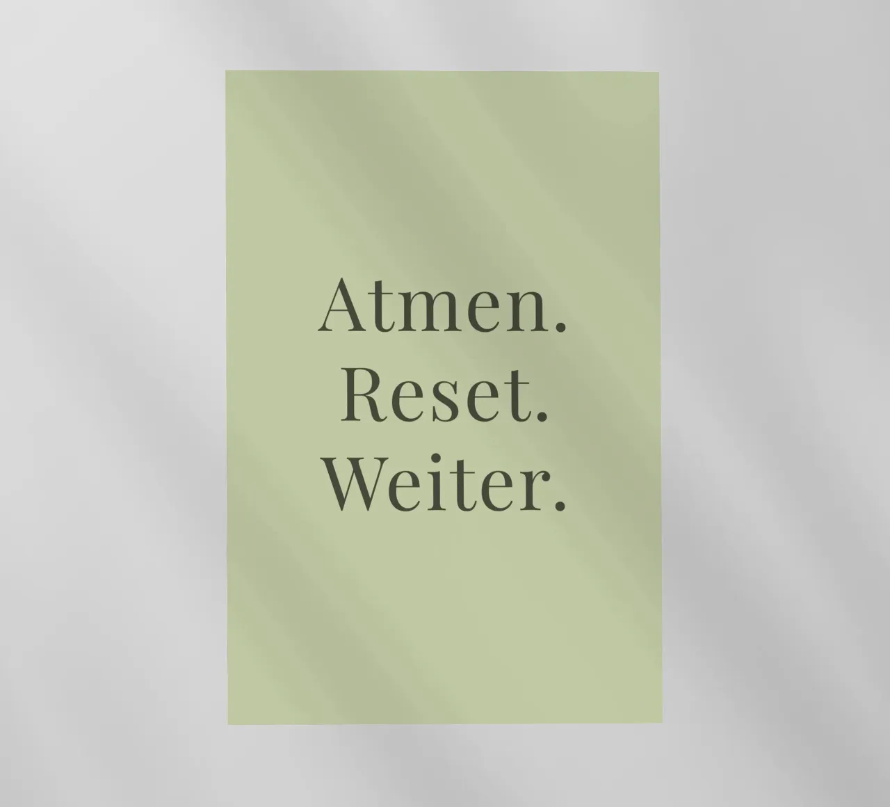 Atmen. Reset. Weiter. - Achtsamkeit pellicola backlit da Typo Designs