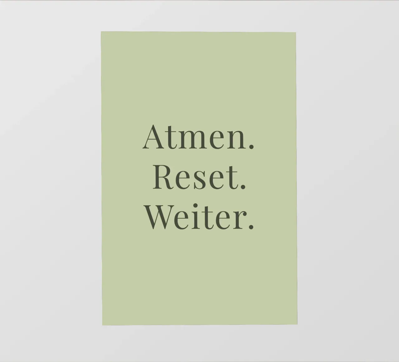 Atmen. Reset. Weiter. - Achtsamkeit pellicola backlit da Typo Designs