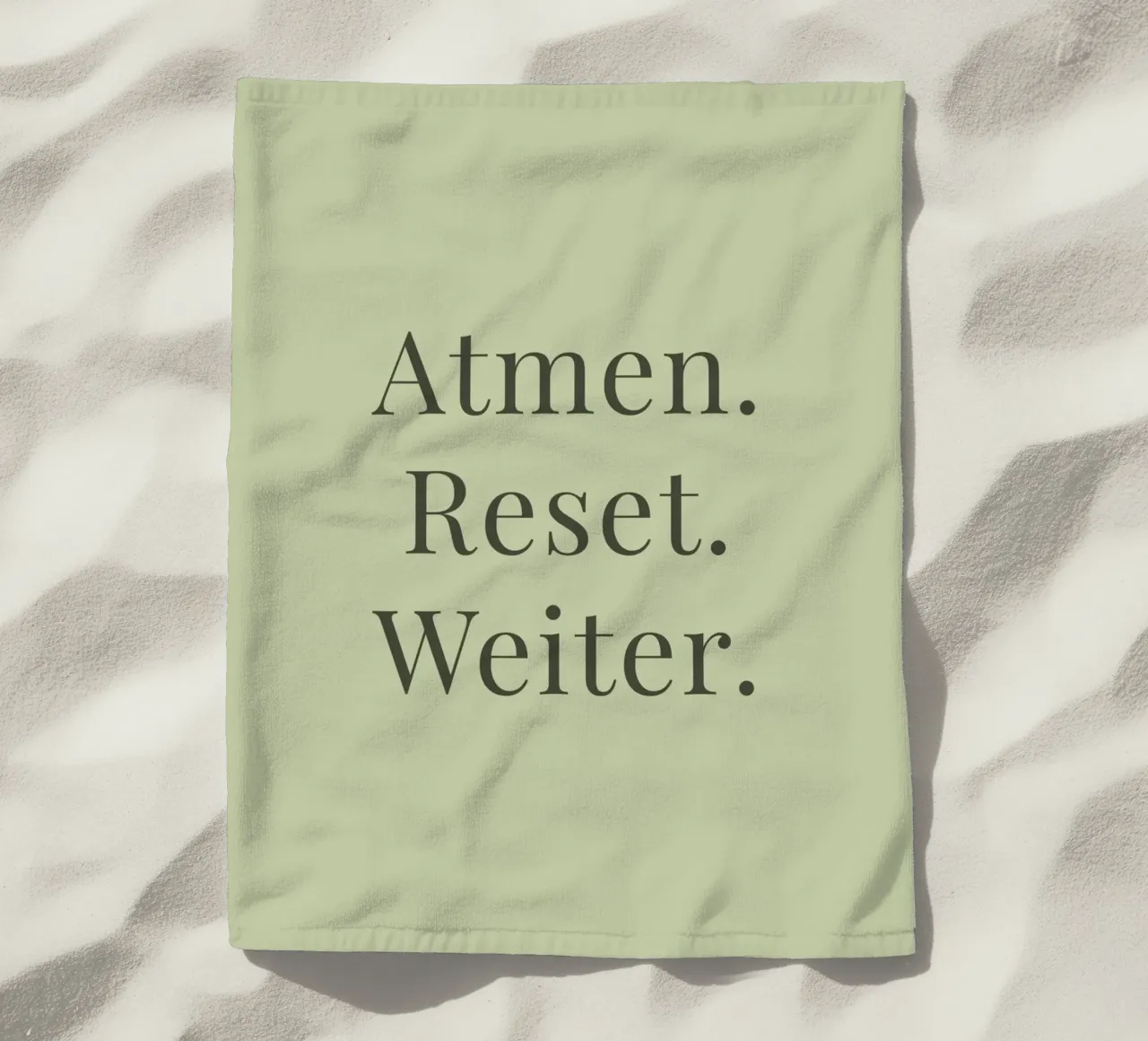 Atmen. Reset. Weiter. - Achtsamkeit telo mare da Typo Designs
