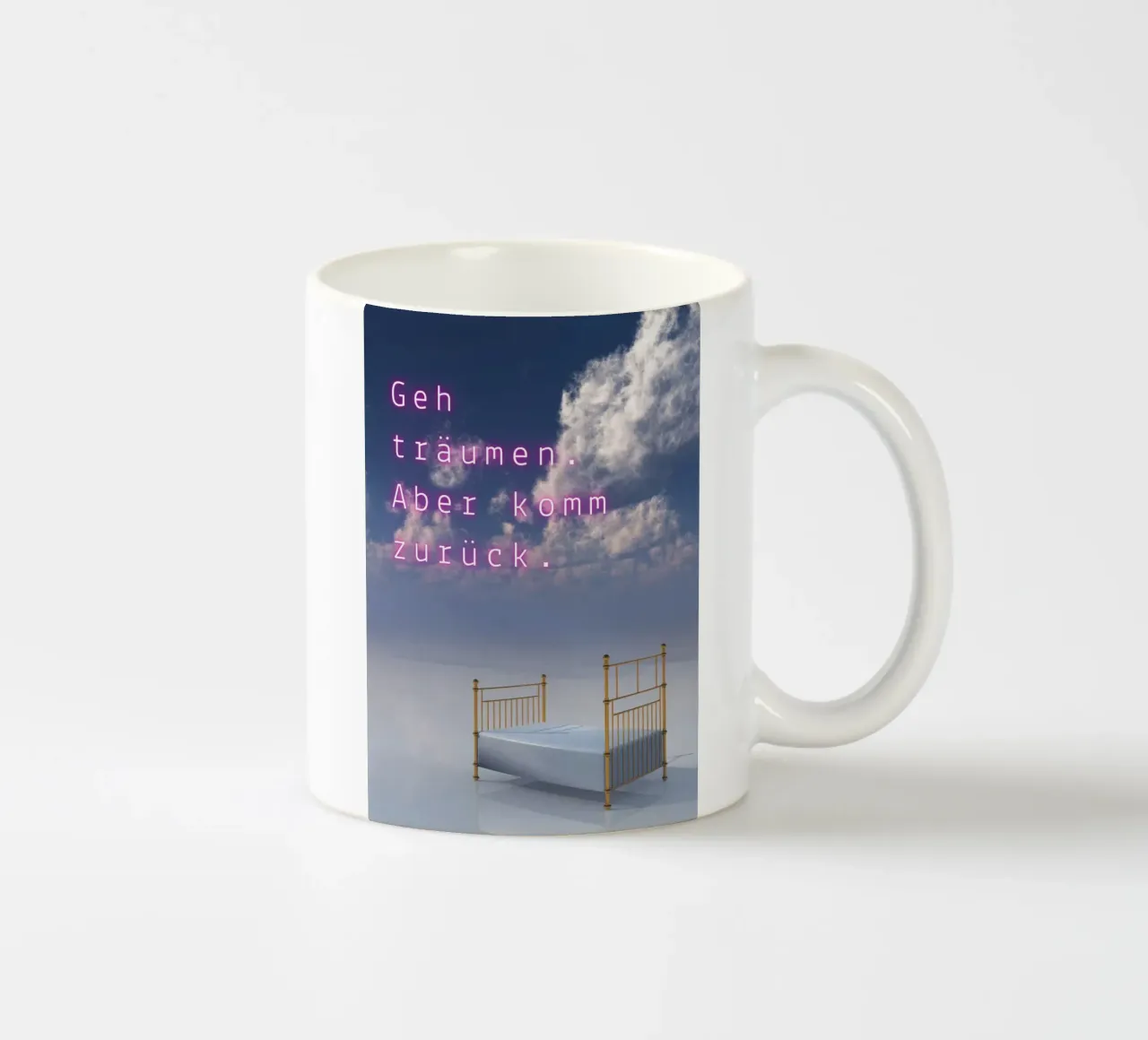 GEH TRÄUMEN. ABER… tazza in ceramica da Einfach Uebel
