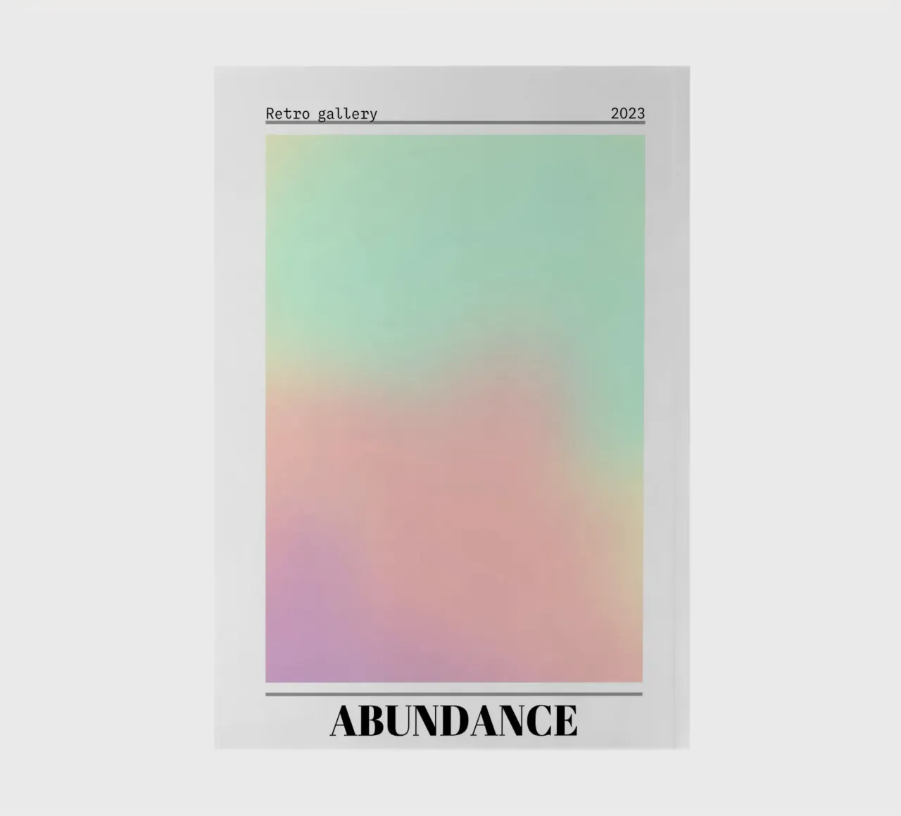 Abundance Gradient Art Print - Pastel Aesthetic Modern Poste notebook by homdeco