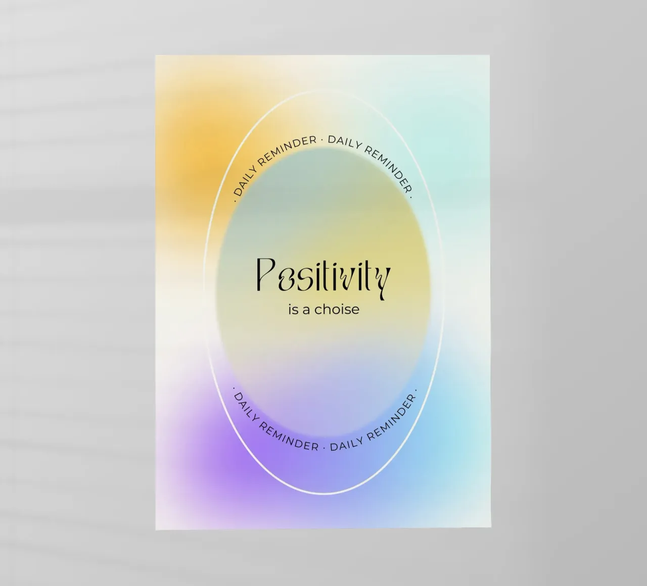 "Positivität ist eine Wahl" Aura Farbverlauf Tägliche Erinnerung Kunst Backlit Folie von homdeco