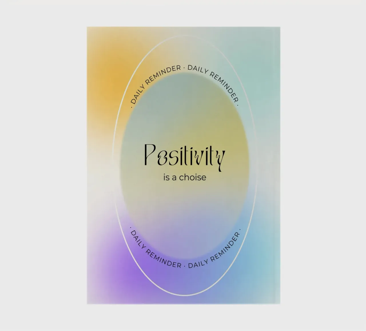 "La positività è una scelta" Aura Gradient Daily Reminder Art diario da homdeco