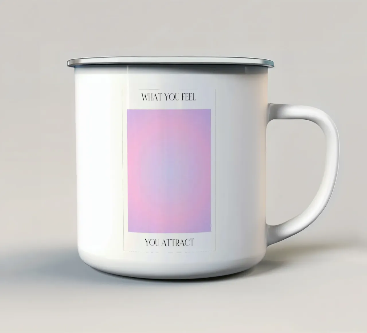 "What You Feel" Law of Attraction Aura Gradient Poster enamel mug by homdeco