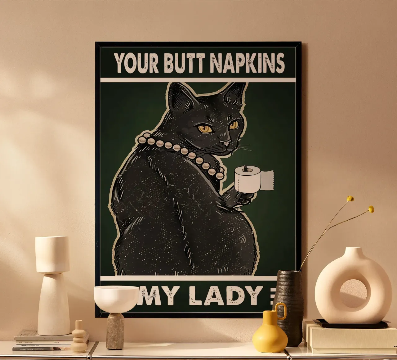 I vostri tovaglioli per il sedere poster da Arjun