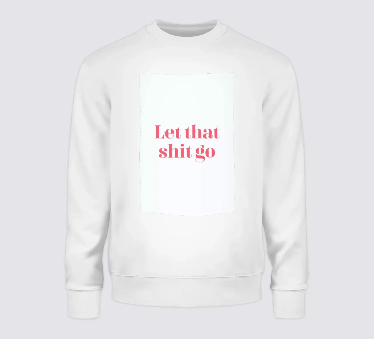 Let That Shit Go felpa da Ayleen