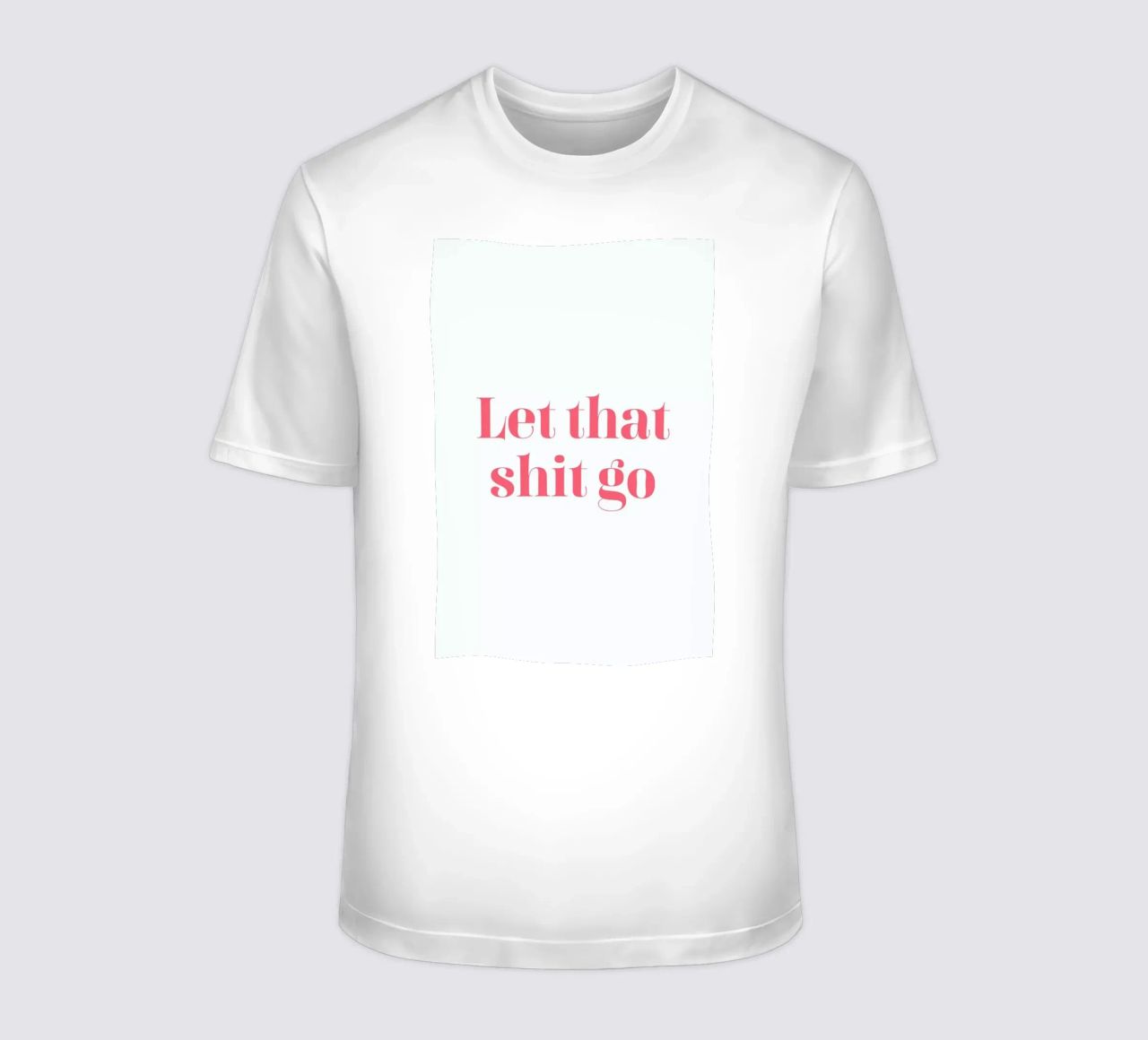 Let That Shit Go t-shirt da Ayleen