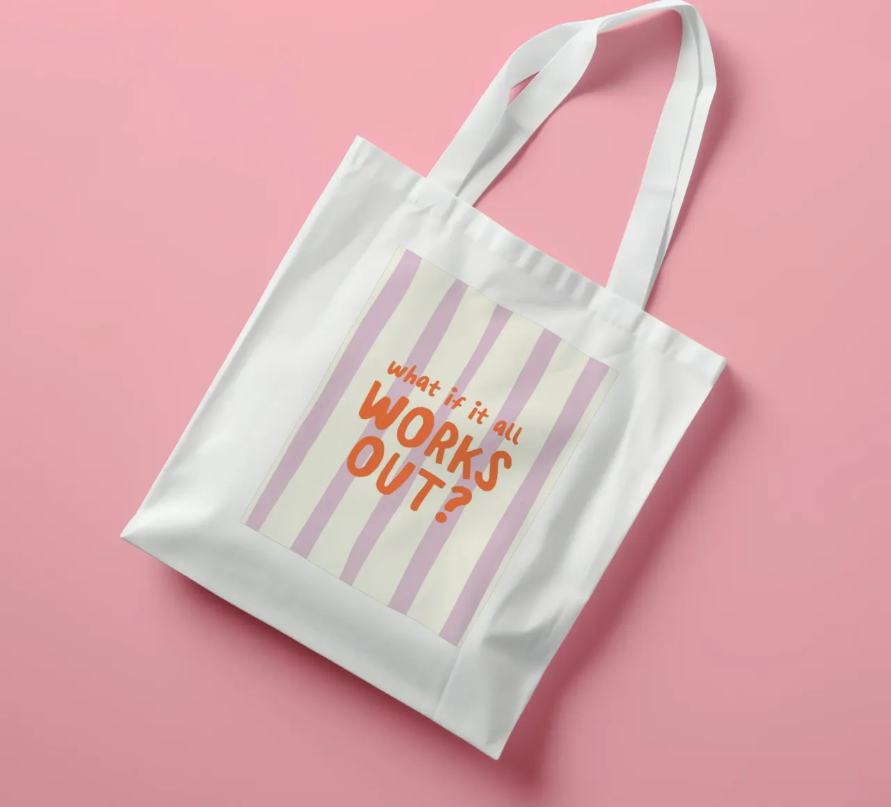 What If It All Works Out tote bag by Attaboy Dsgn