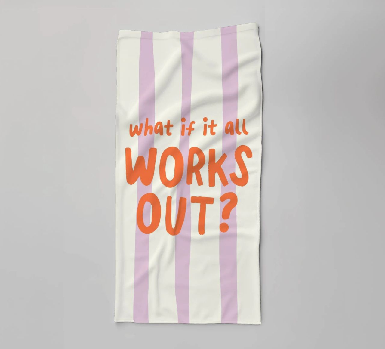 What If It All Works Out asciugamano da bagno da Attaboy Dsgn