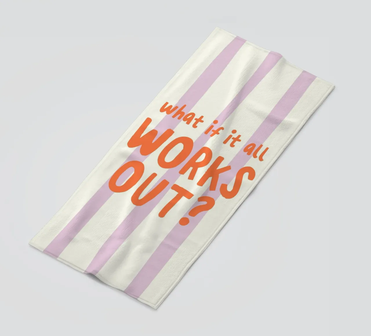 What If It All Works Out beach towel by Attaboy Dsgn