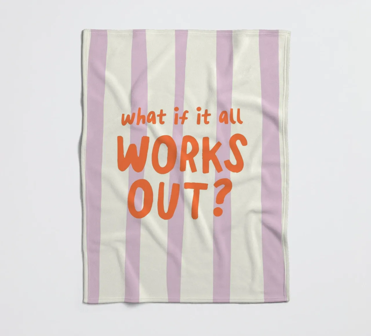 What If It All Works Out Fleecedecke von Attaboy Dsgn