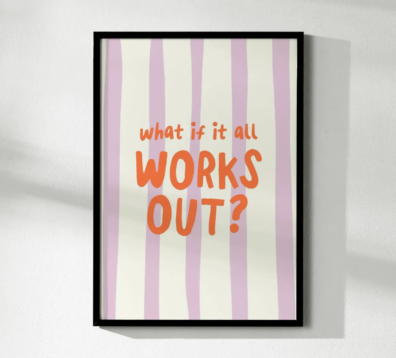 What If It All Works Out hahnemühle de Attaboy Dsgn