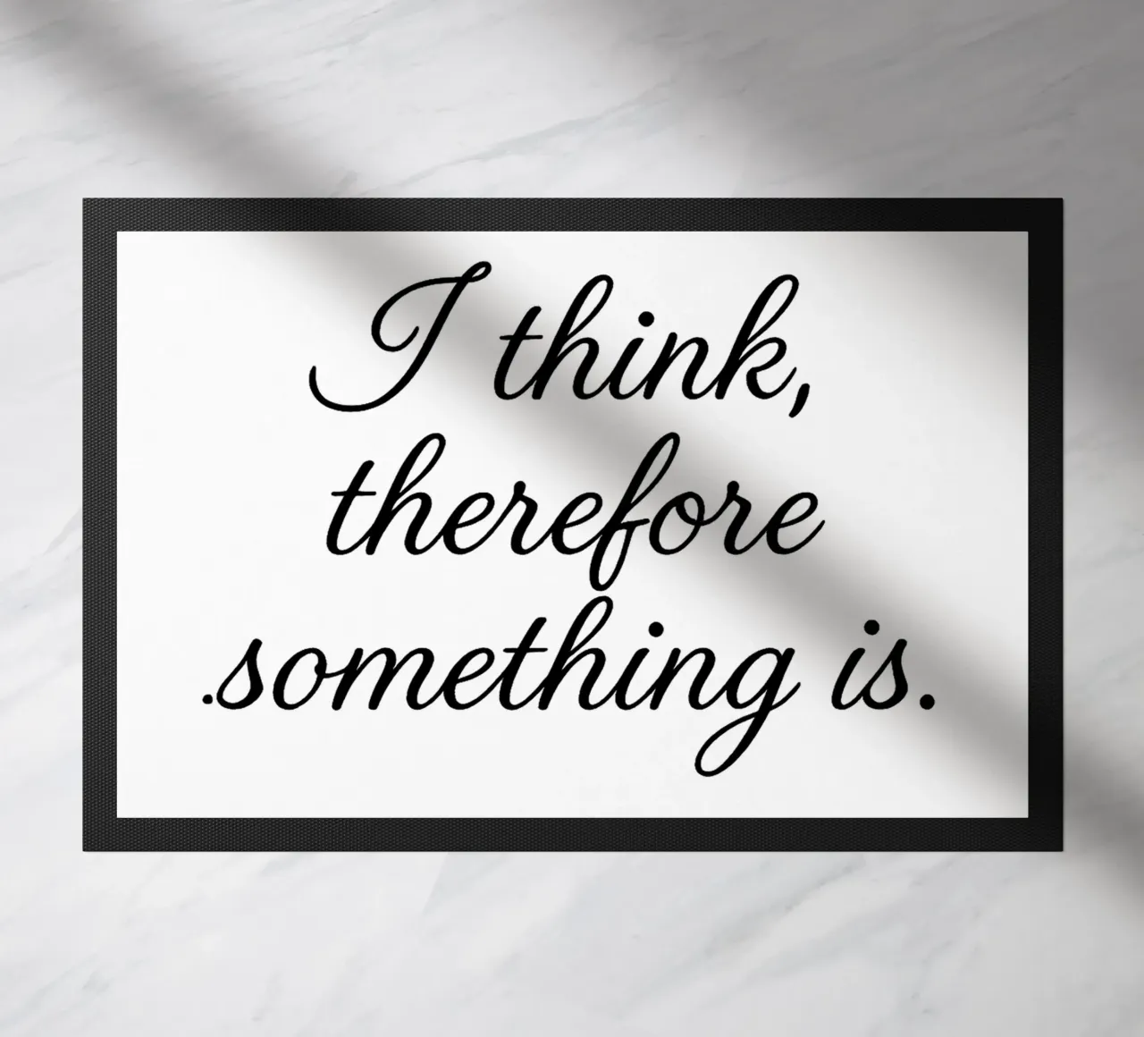 I THINK, THEREFORE SOMETHING IS black zerbino da Vintage Van Gogh