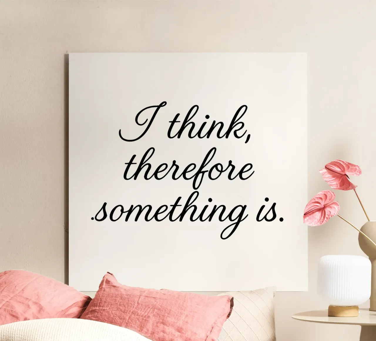 I THINK, THEREFORE SOMETHING IS black alluminio dibond da Vintage Van Gogh
