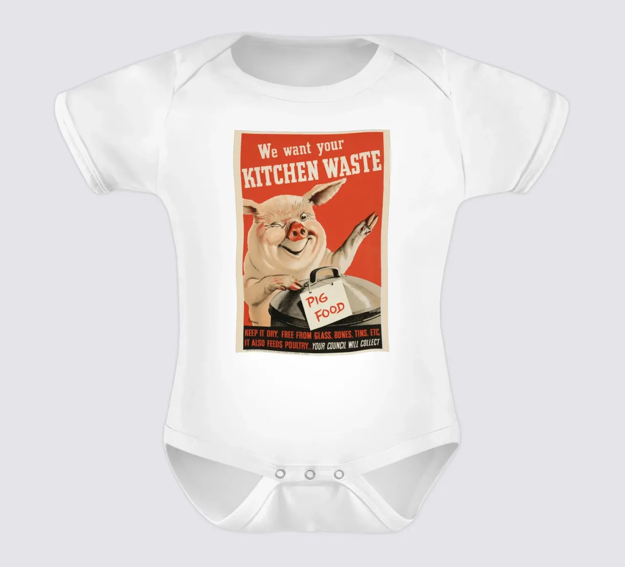 "Wir wollen Ihre Küchenabfälle" WWII Schweinefutter Poster Kurzarm Babybody von ClubArt