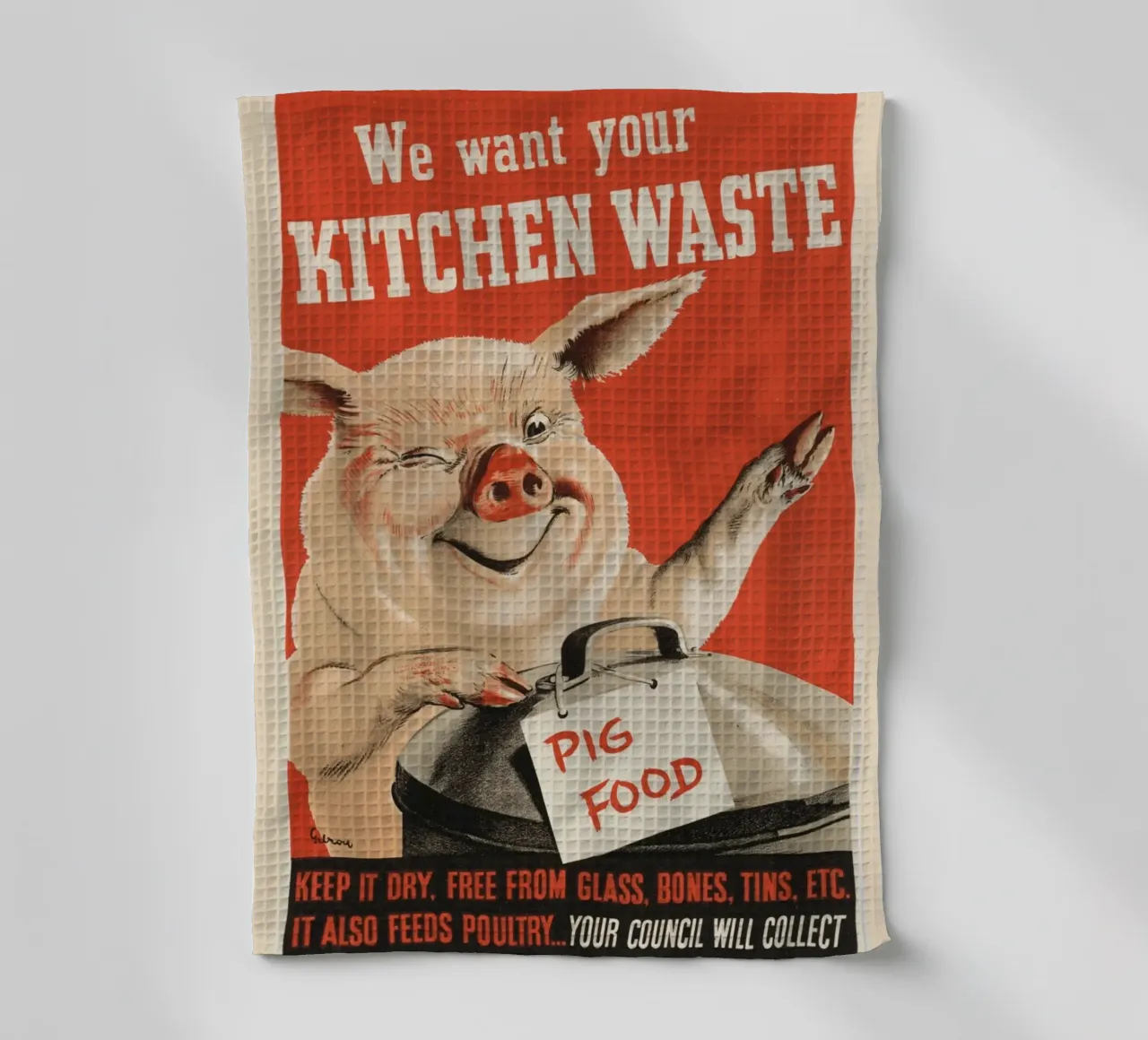 "Wir wollen Ihre Küchenabfälle" WWII Schweinefutter Poster Geschirrtuch von ClubArt