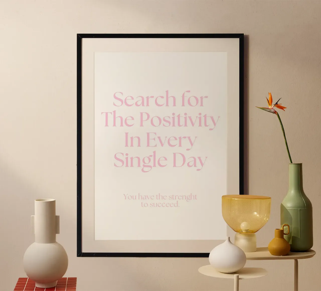 "Zoek naar Positiviteit" Empowerende Quote Roze Print poster met kunststof frame van homdeco