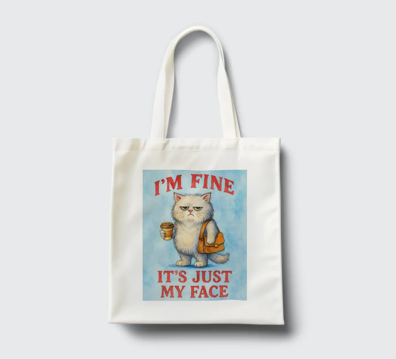Drôle de chat Je vais bien, c'est juste mon visage tote bag de onerules