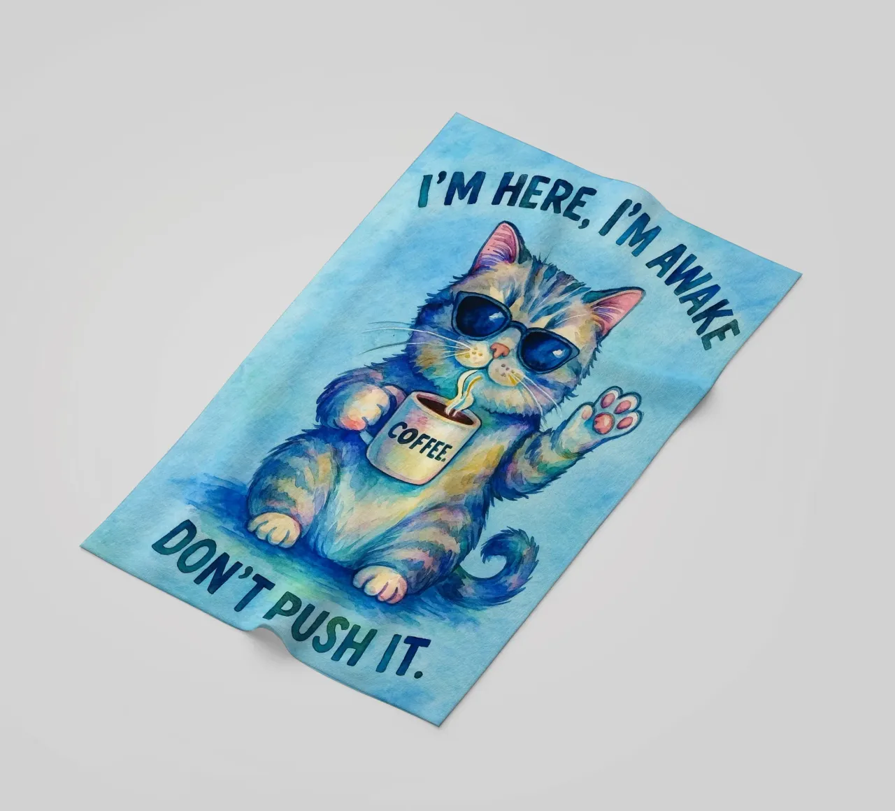 Funny Cat I'm Here I'm Awake Don't Push It beach towel by onerules