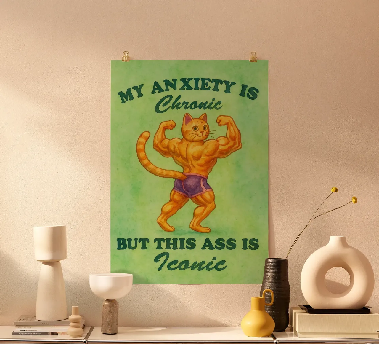 Gatto divertente La mia ansia è cronica, ma questo culo è iconico poster con telaio in legno da onerules