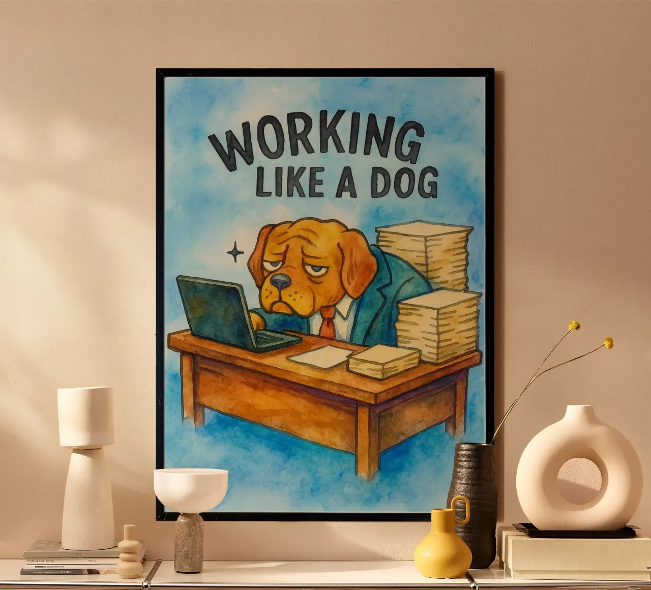 Cane divertente che lavora come un cane poster con telaio in plastica da onerules