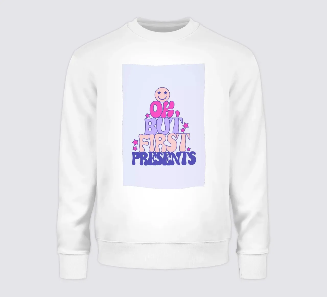 Ok But First Presents 1 Sweatshirt von cafelab