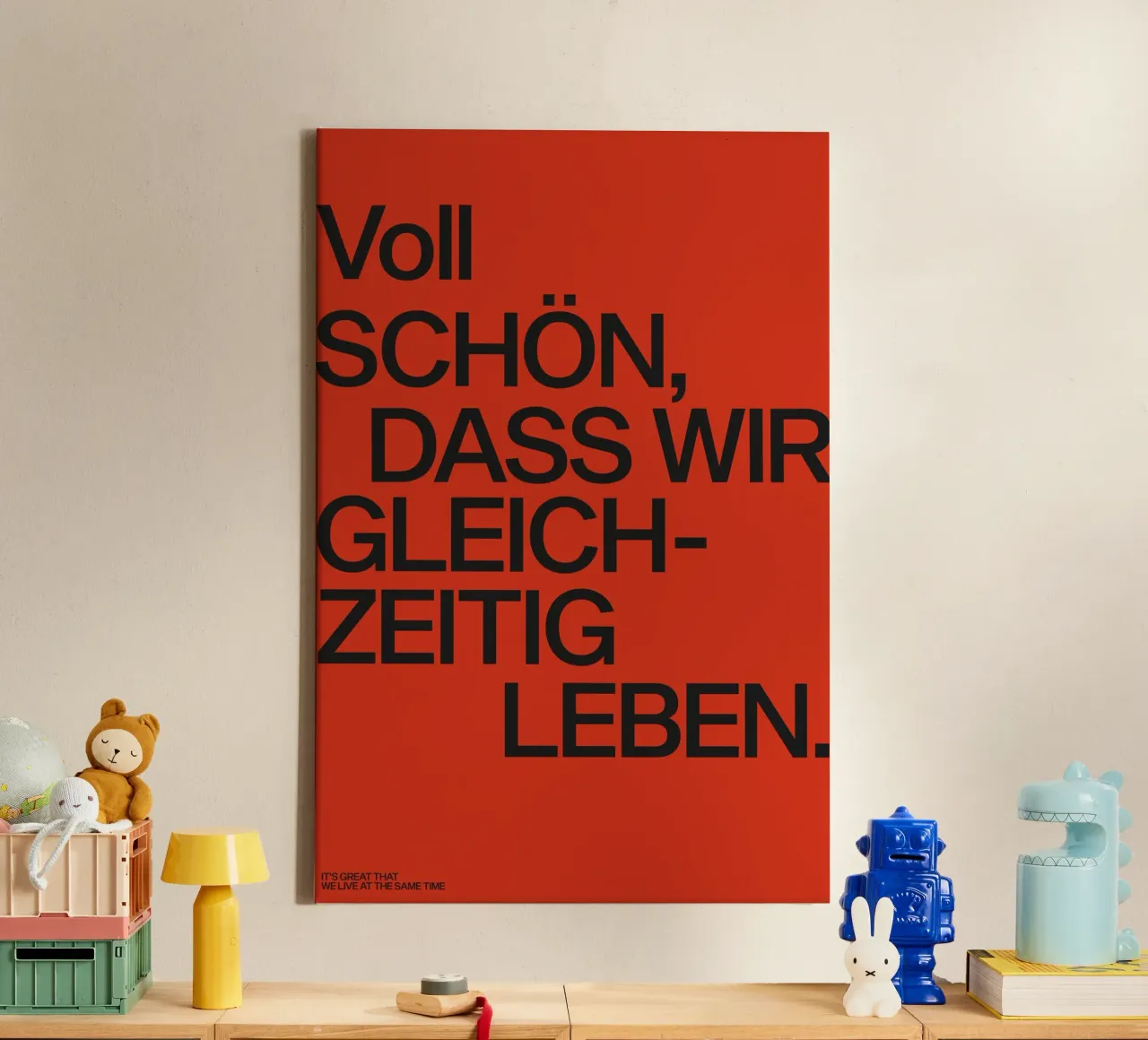 It's great that we live at the same time canvas with Floater frame by Attaboy Dsgn