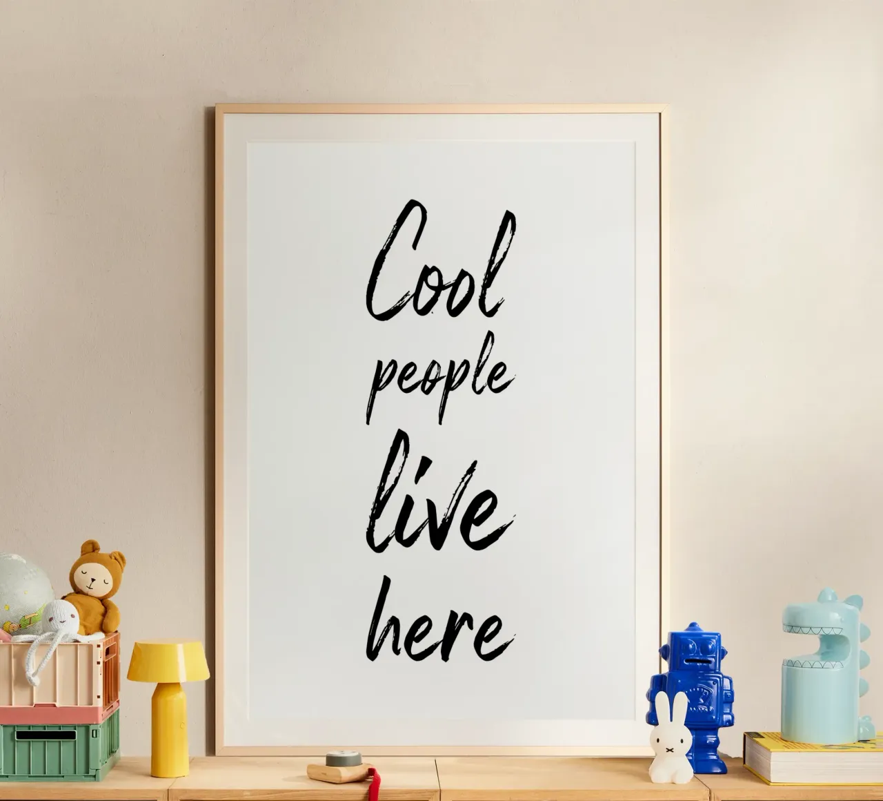 Cool People Live Here poster with wooden frame by Typo Designs
