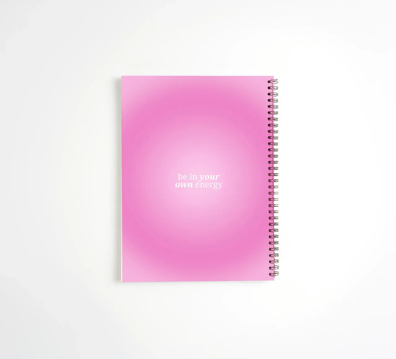 Be In Your Own Energy - Pink Aura Gradient Print spiral notebook by homdeco