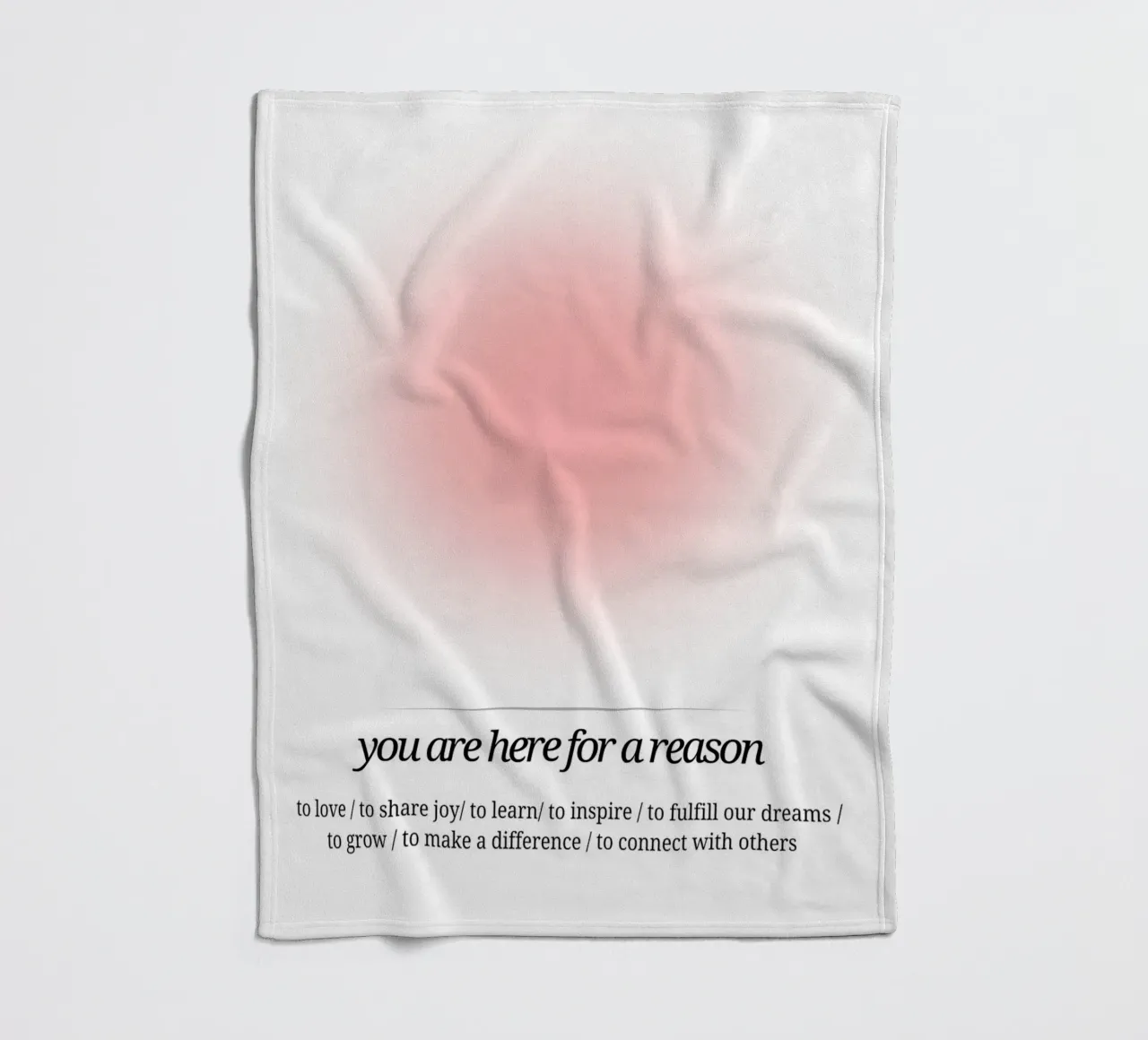 Sei qui per una ragione - Stampa Aura rosa coperta in pile da homdeco