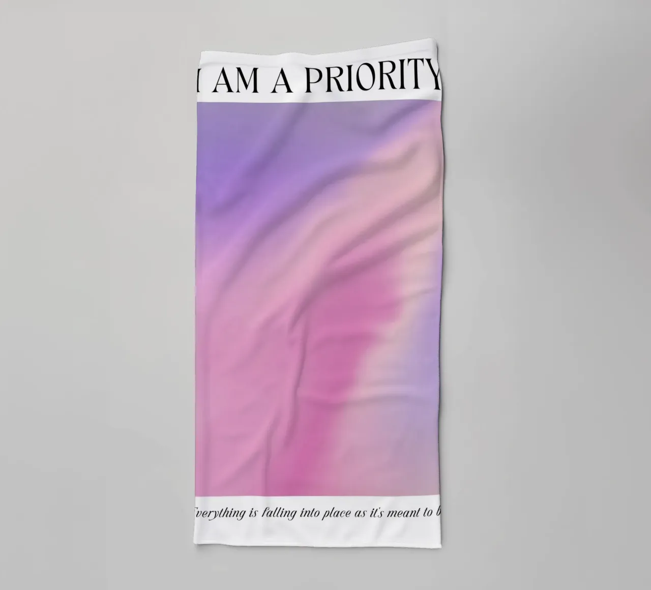 I Am A Priority Aura Gradient Print - Self Love Art towel by homdeco