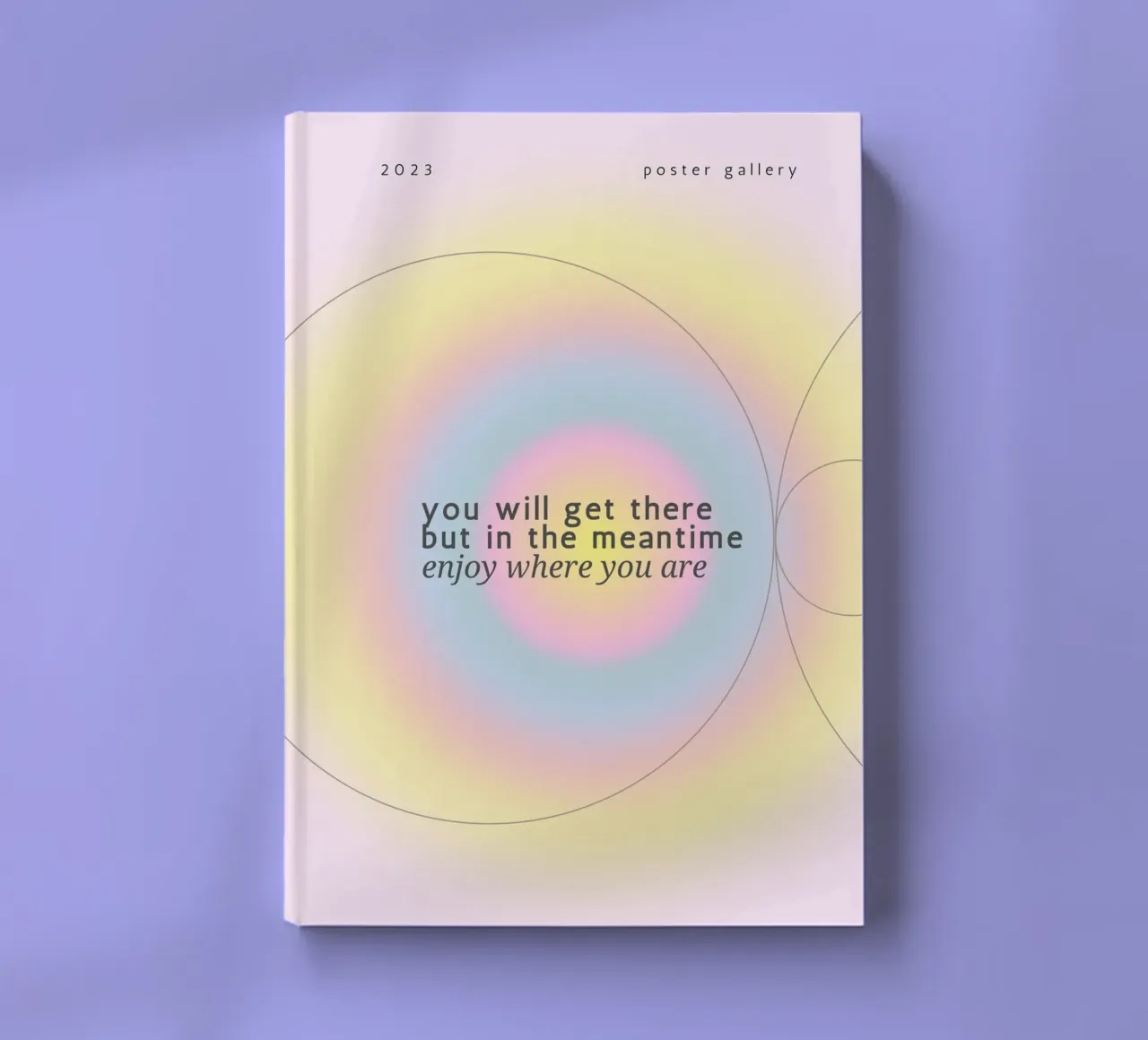 You Will Get There Aura Gradient Poster Print notebook by homdeco