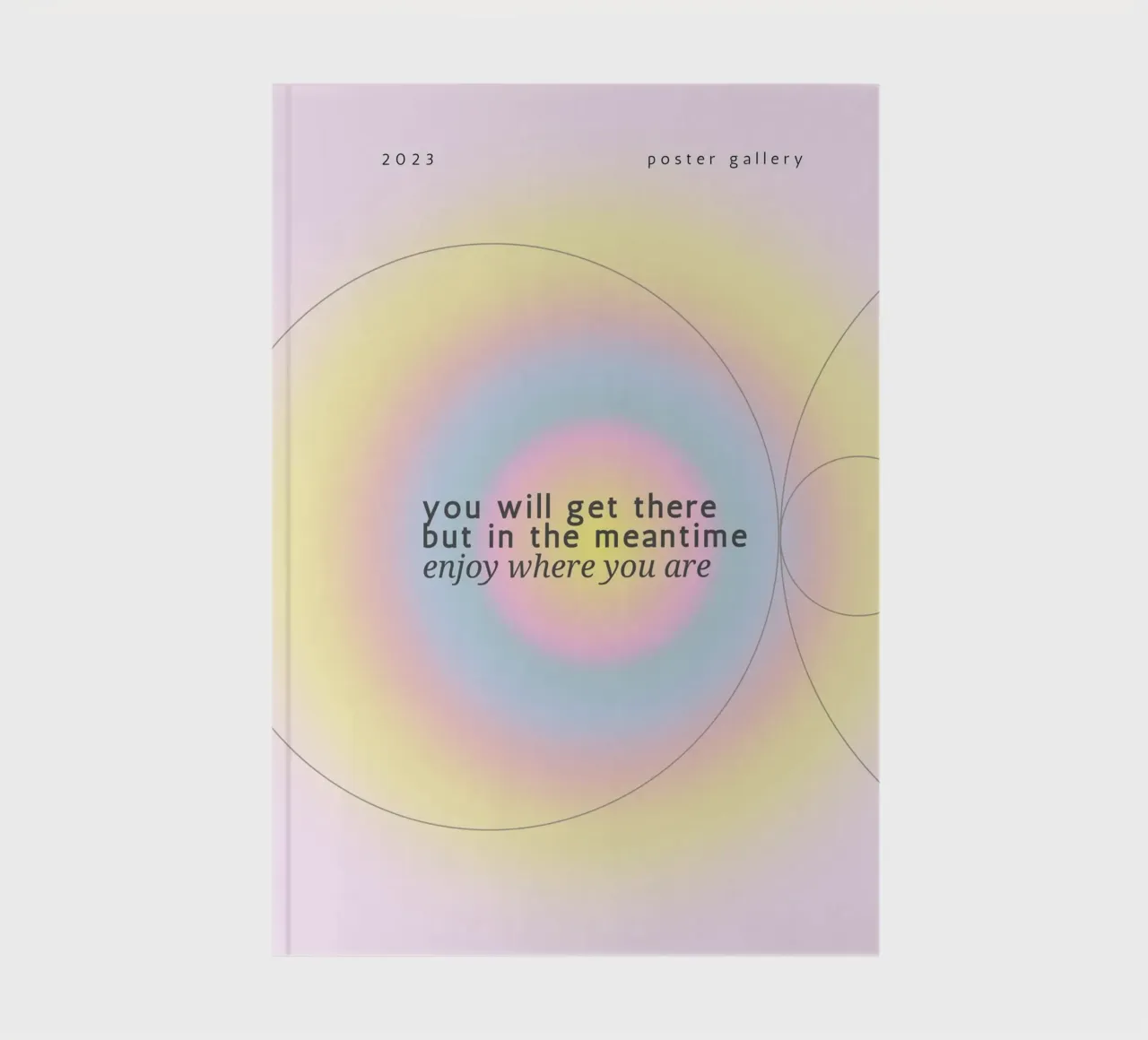 You Will Get There Aura Gradient Poster Print notebook by homdeco