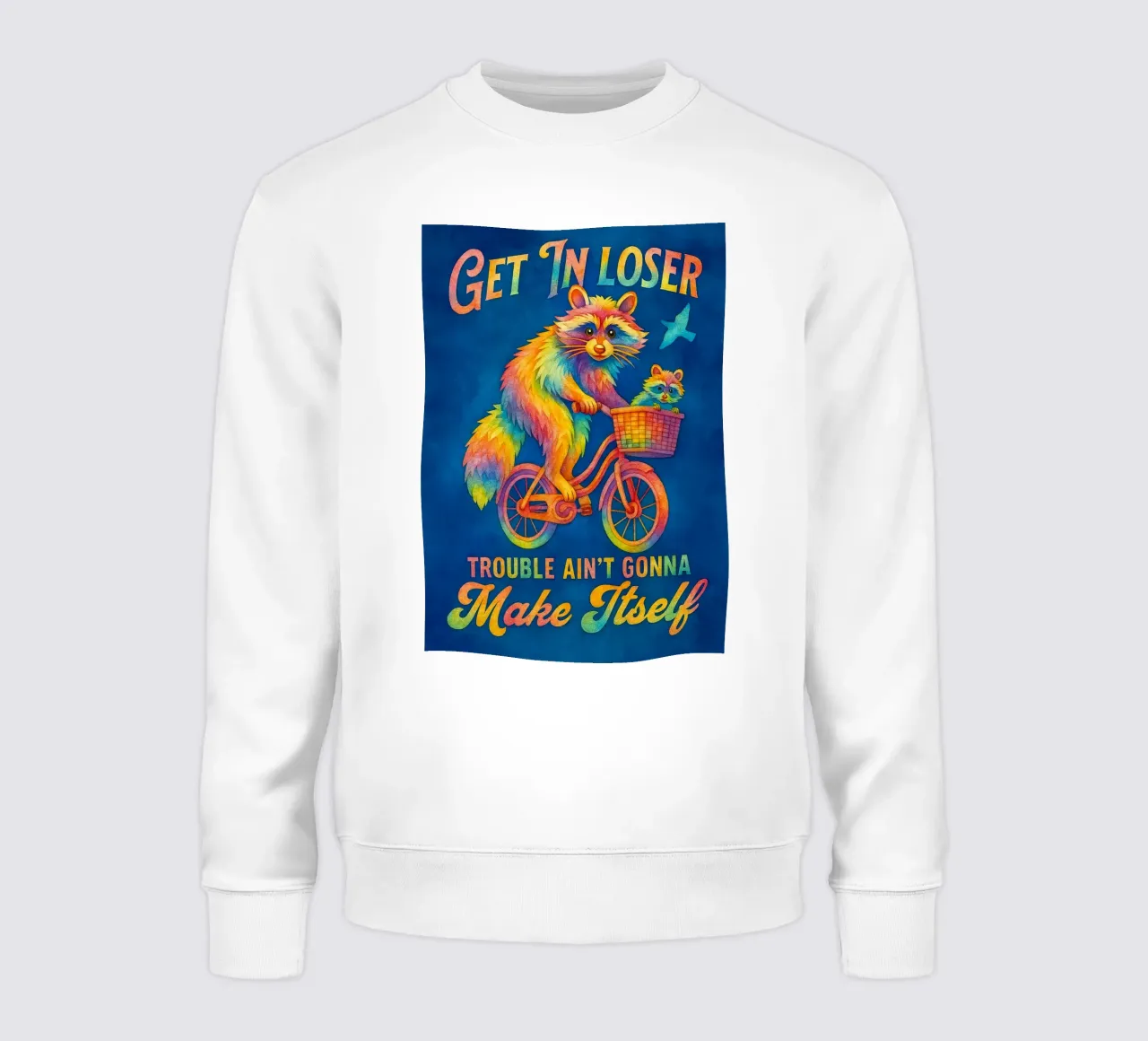 Funny Raccoon Get In Loser Trouble Ain't Gonna Make Itself sudadera de onerules