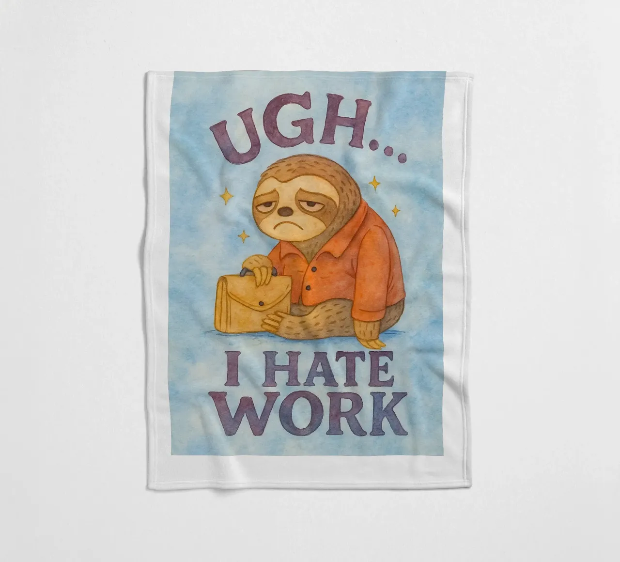 Funny Sloth I Hate Work fleece blanket by onerules