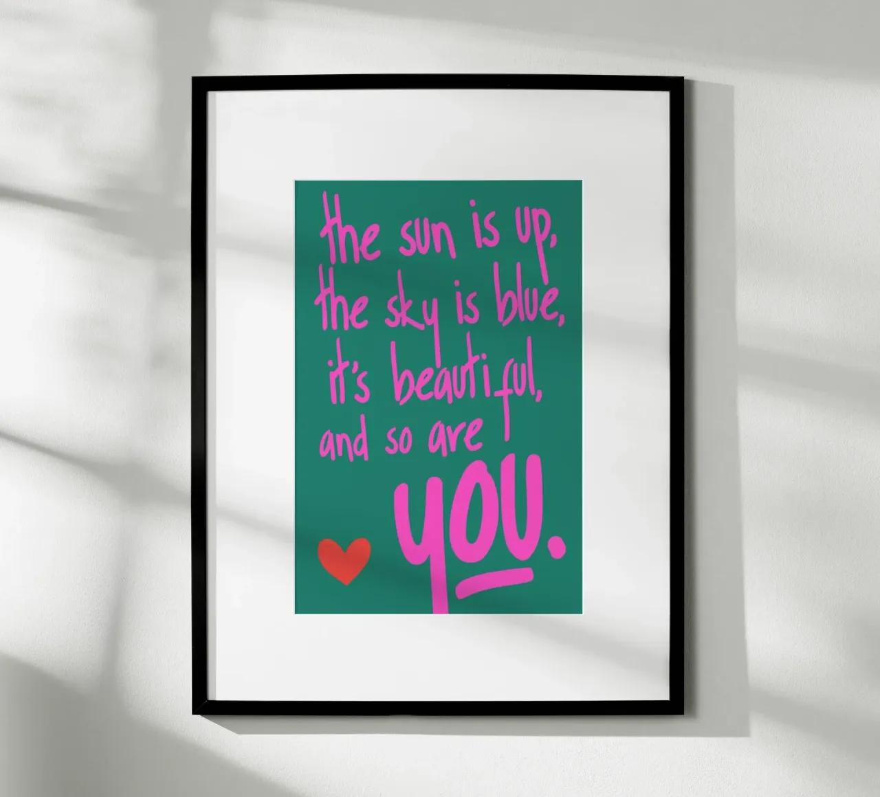 You Are Beautiful poster con telaio in legno da Kubistika