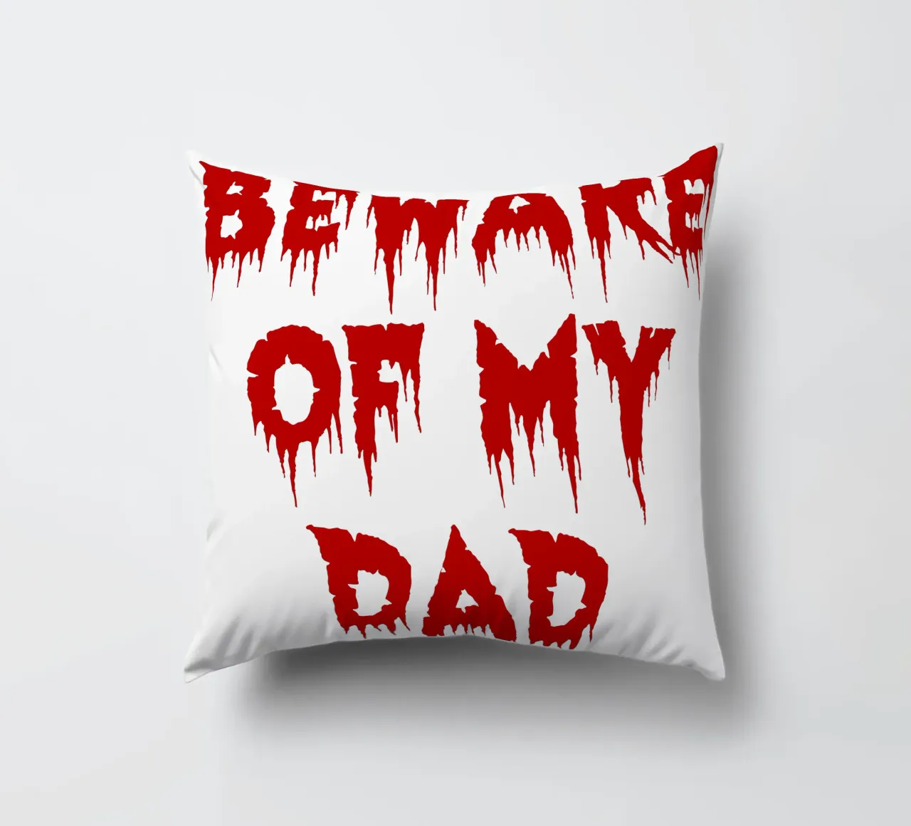 attenzione a mio padre cuscino da onetime