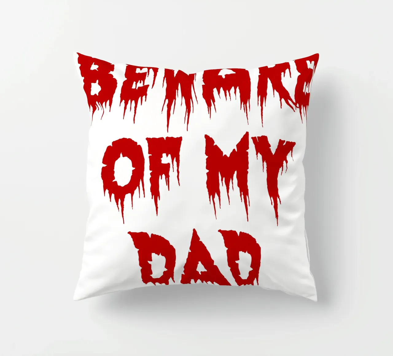 attenzione a mio padre cuscino da onetime