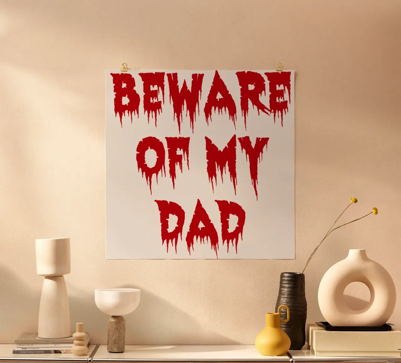 attenzione a mio padre poster con telaio in alluminio da onetime
