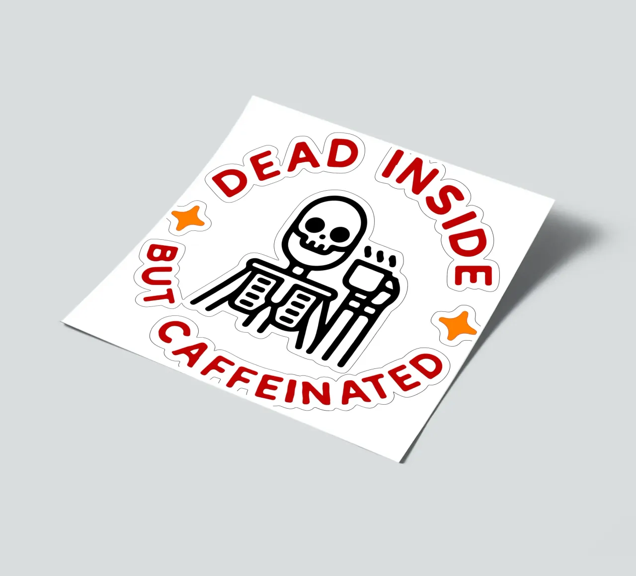 dead inside but caffeinated sticker sheet by onetime
