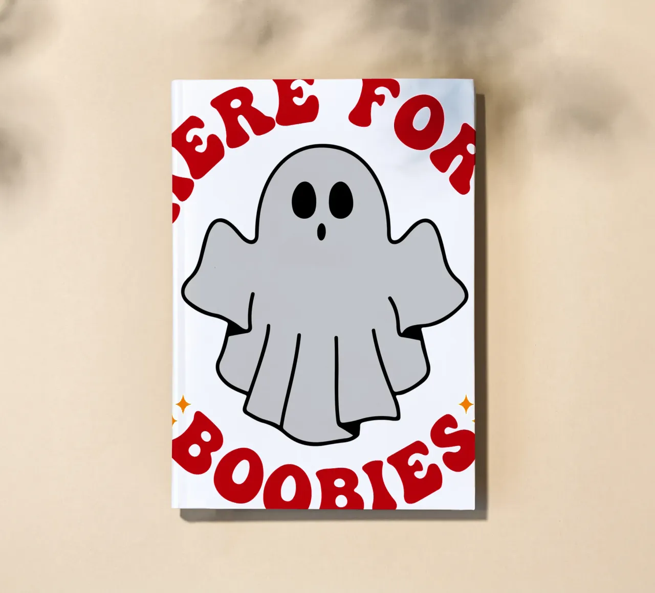im here for the boobies notebook by onetime