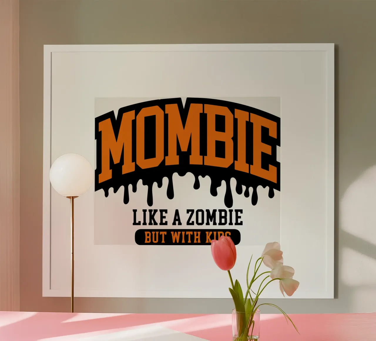 mombie como un zombie poster con marco de plástico de onetime