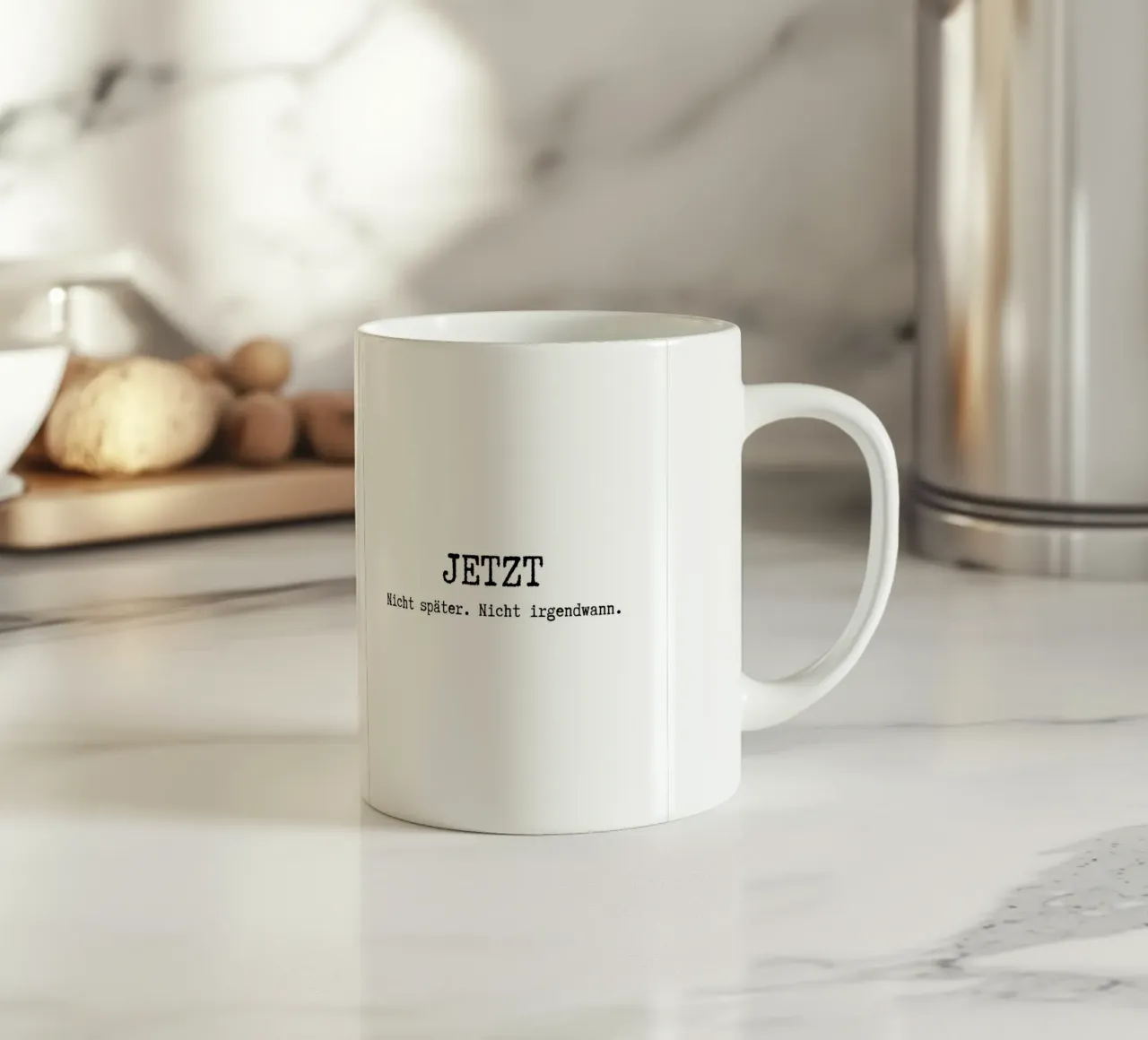 JETZT. Nicht später. Nicht irgendwann. tazza in ceramica da DigiWunderwerk