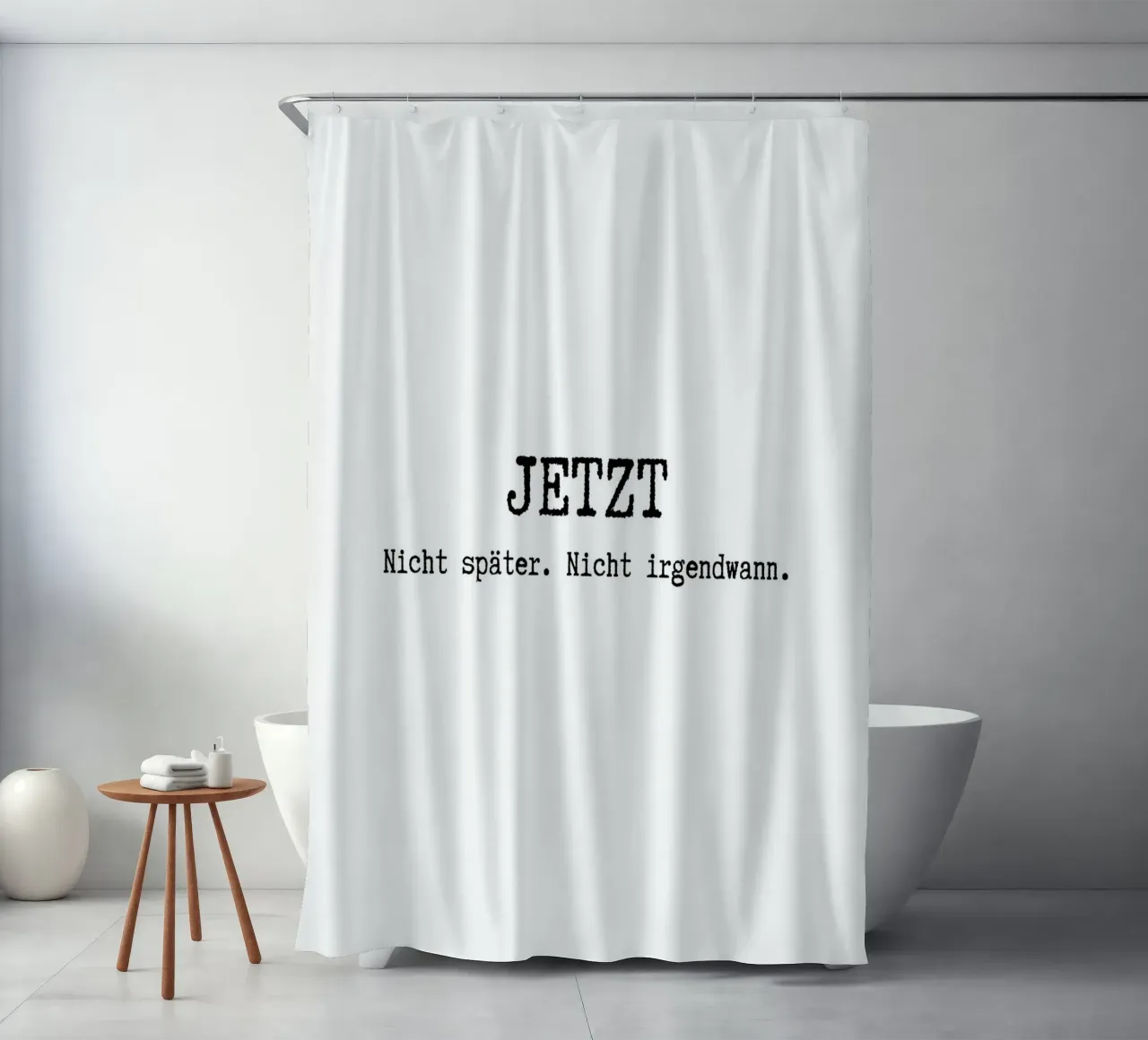 JETZT. Nicht später. Nicht irgendwann. tenda da doccia da DigiWunderwerk