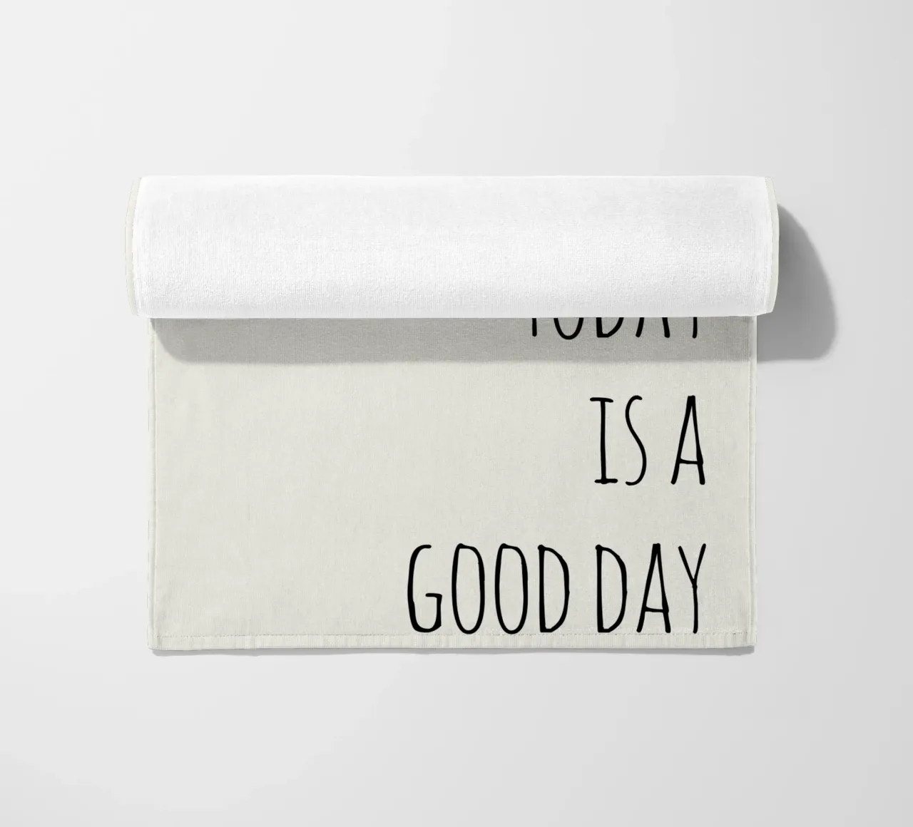 Today Is a Good Day telo mare da Attaboy Dsgn
