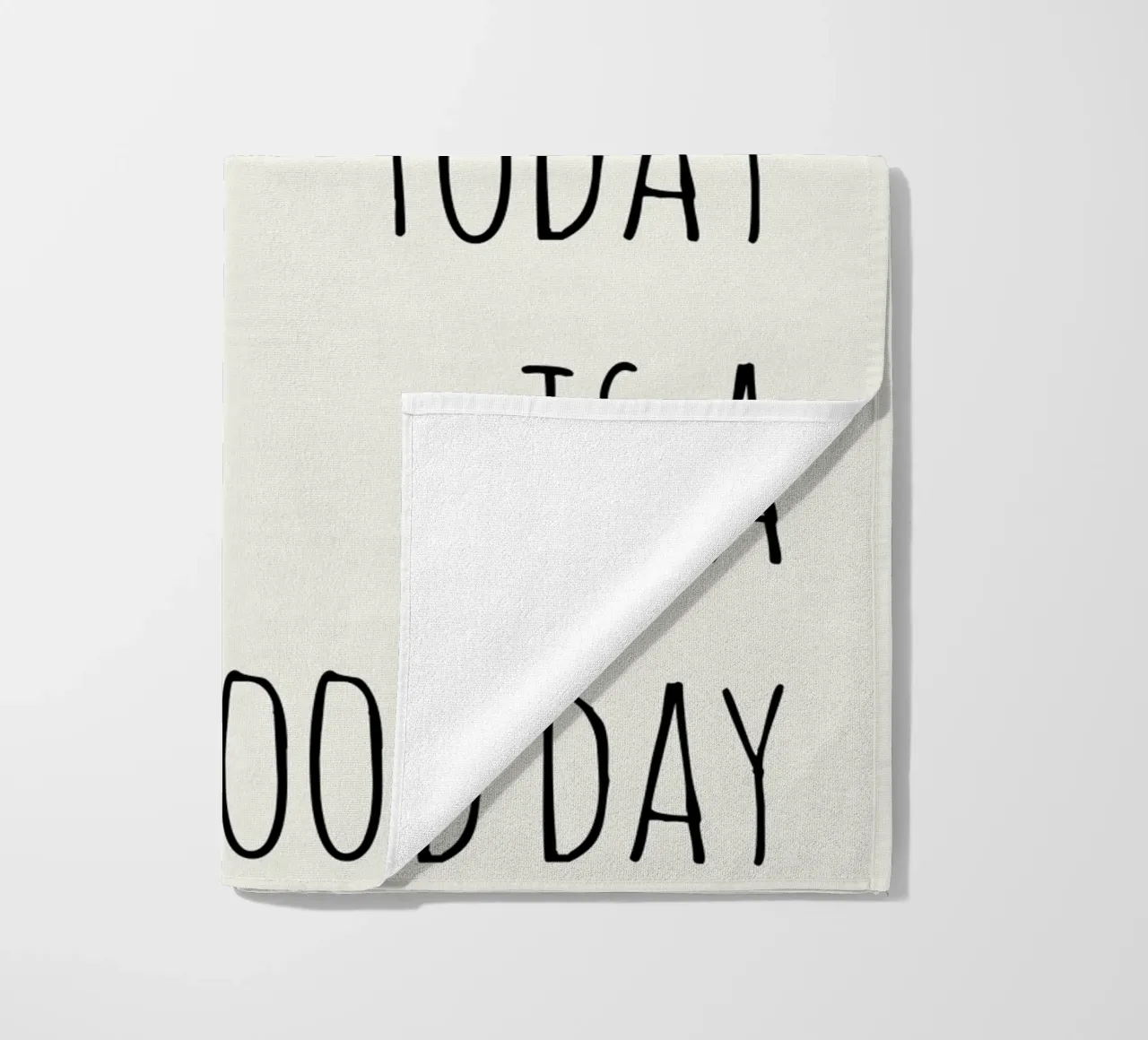 Today Is a Good Day telo mare da Attaboy Dsgn