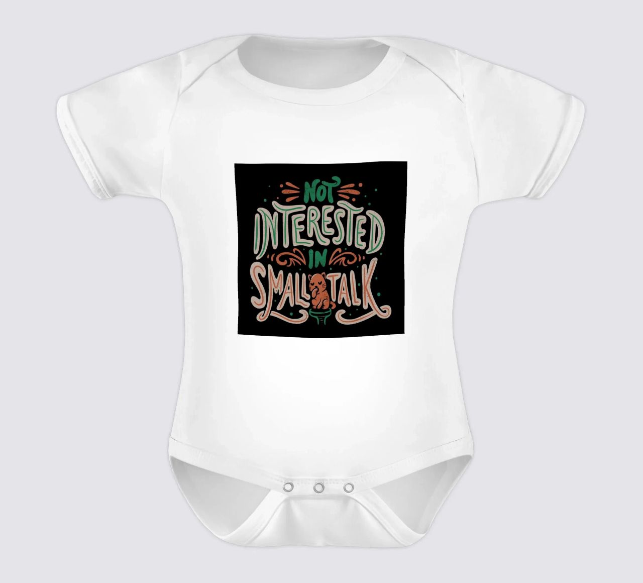 Not Interested In Small Talk body neonato maniche corte da Tobe Fonseca
