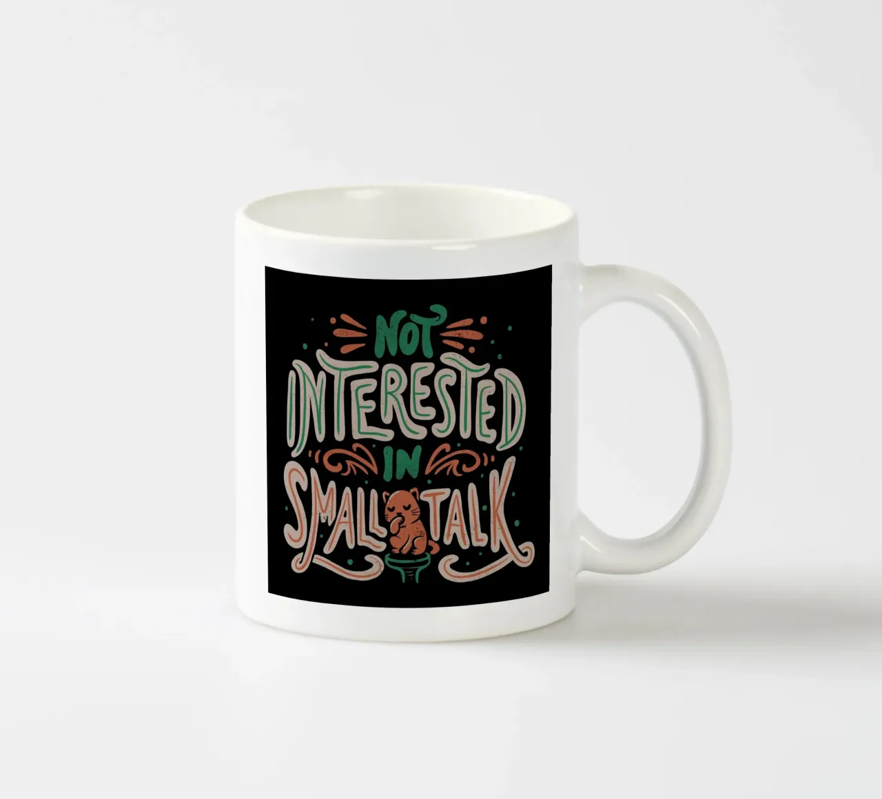 Not Interested In Small Talk Keramik Tasse von Tobe Fonseca
