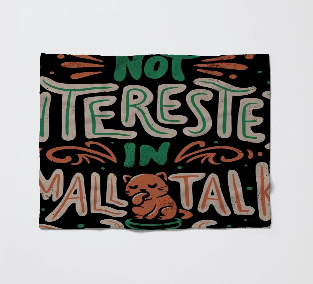 Not Interested In Small Talk coperta in pile da Tobe Fonseca